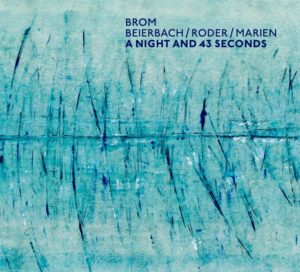 TMR 014 - BROM - A Night and 43 Seconds